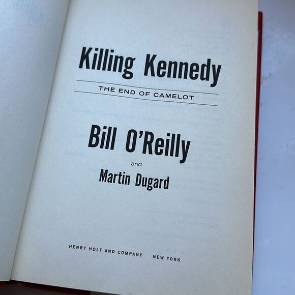 Killing Kennedy by Bill O’Reilly & Martin Dugard
The End of Camelot - Picture 6 of 6
